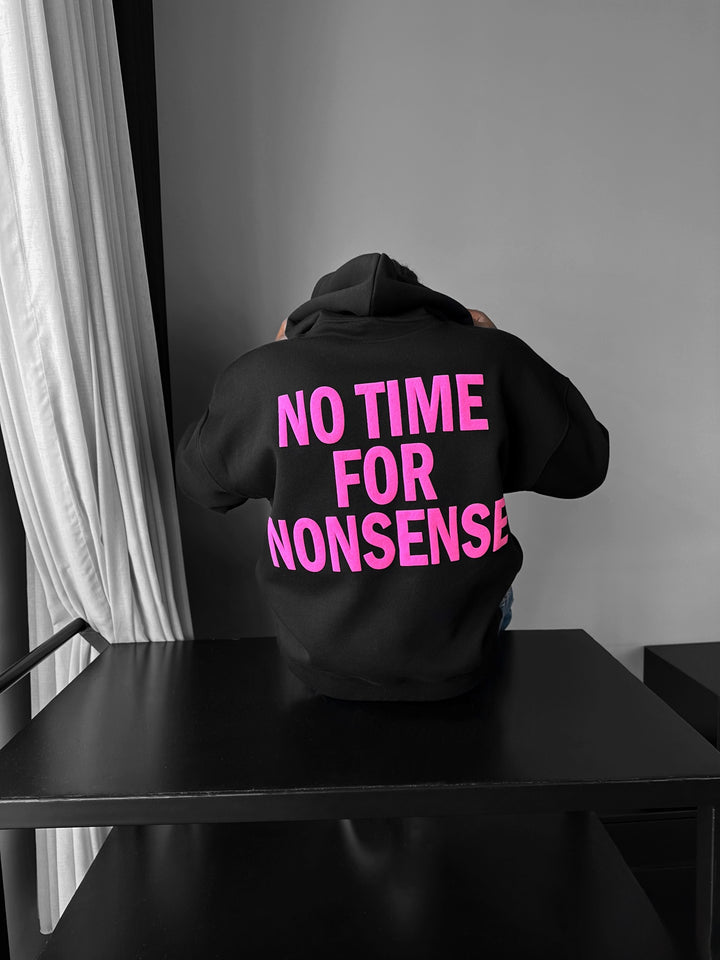 Oversize “No Time for Nonsense” Hoodie - Black