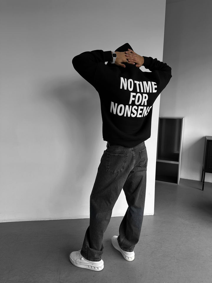 Oversize “No Time for Nonsense” Hoodie - Black and White
