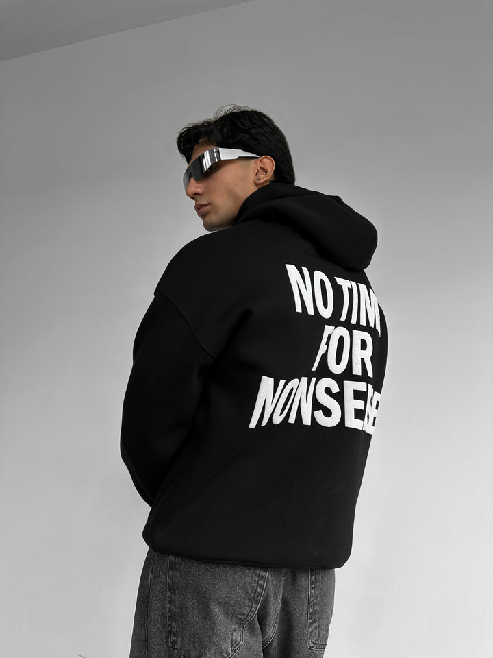 Oversize “No Time for Nonsense” Hoodie - Black and White